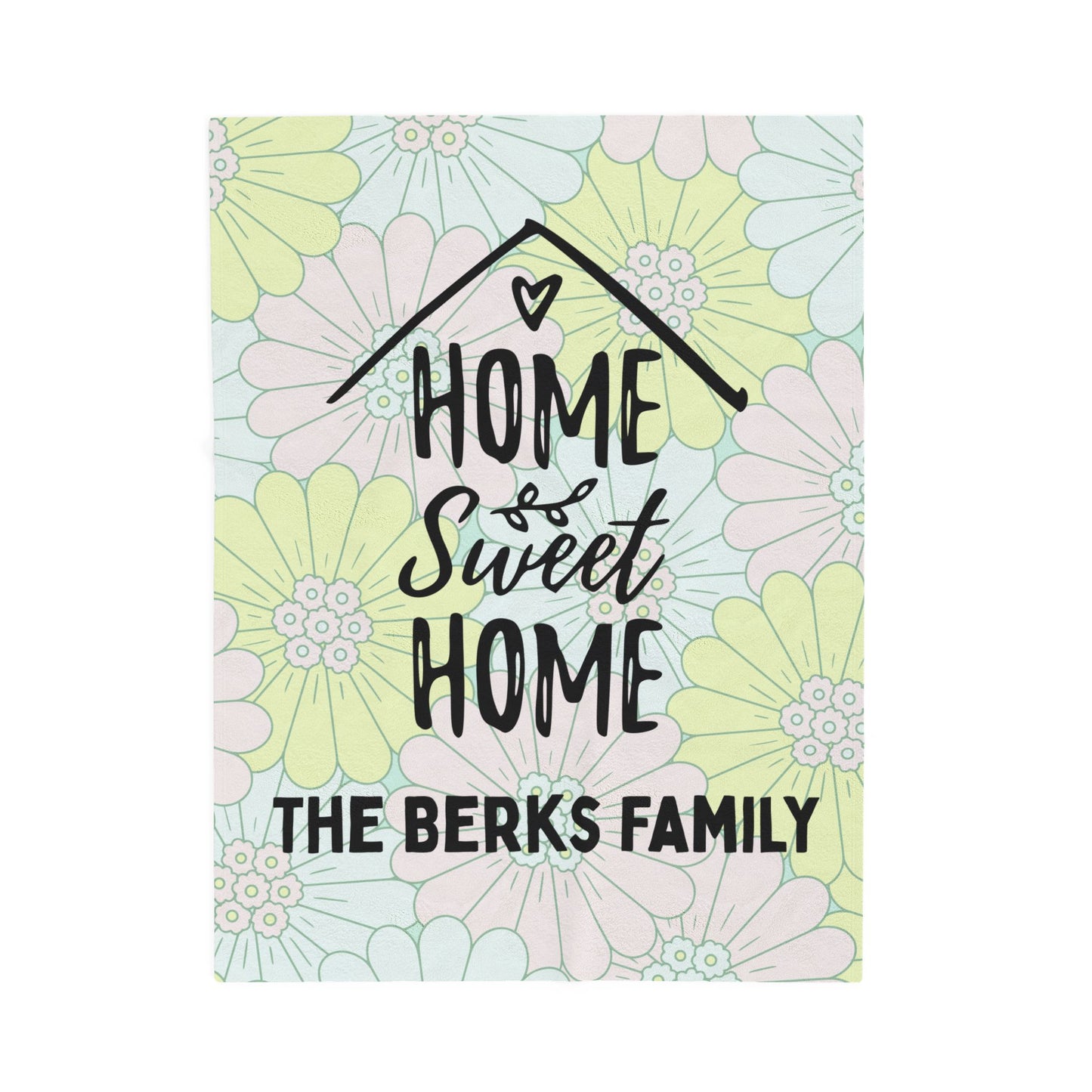 Home Sweet Home Floral Personalized Family Name, Housewarming Gift, Decor, New Home, Cozy Blanket Velveteen Plush Blanket
