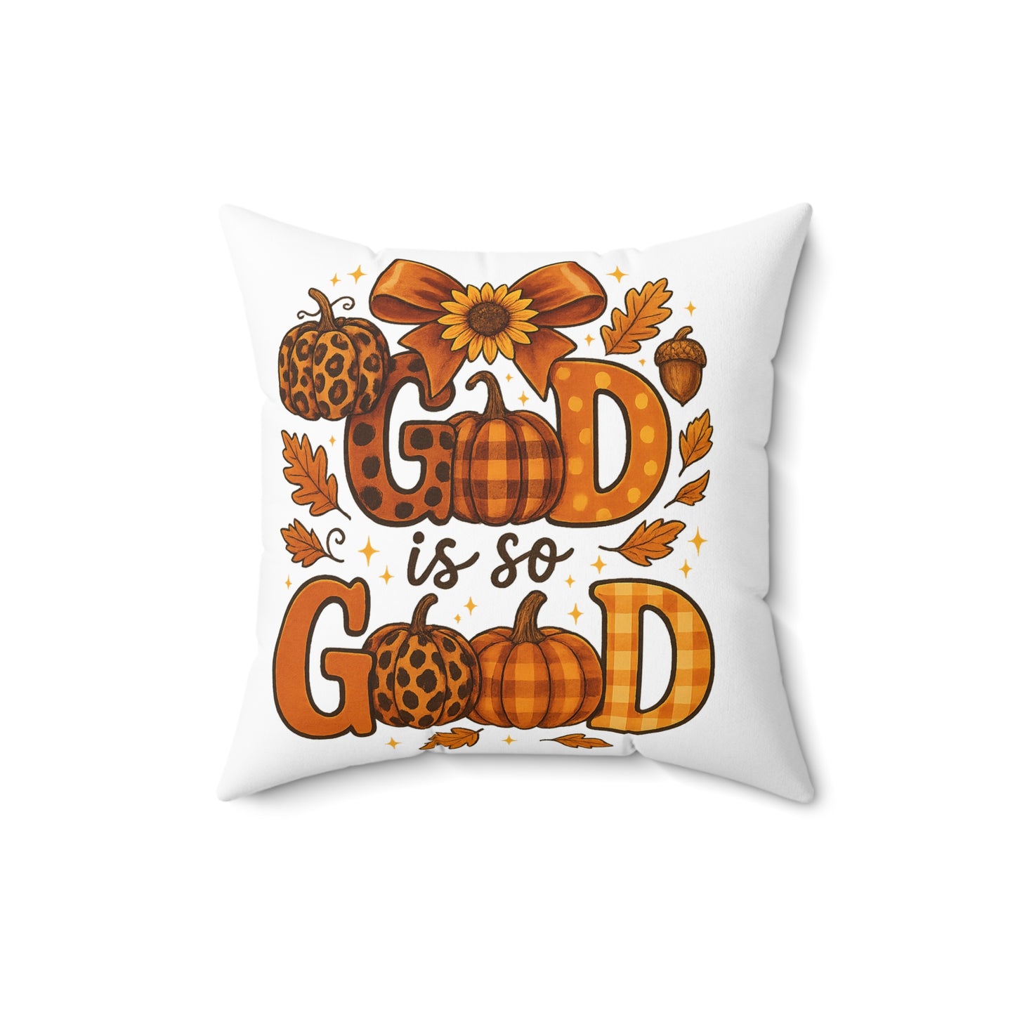 Fall Festive God is So Good Spun Polyester Square Pillow, Home Decor Accent, Personalized Cushion Cover, Thanksgiving Decoration, Autumn