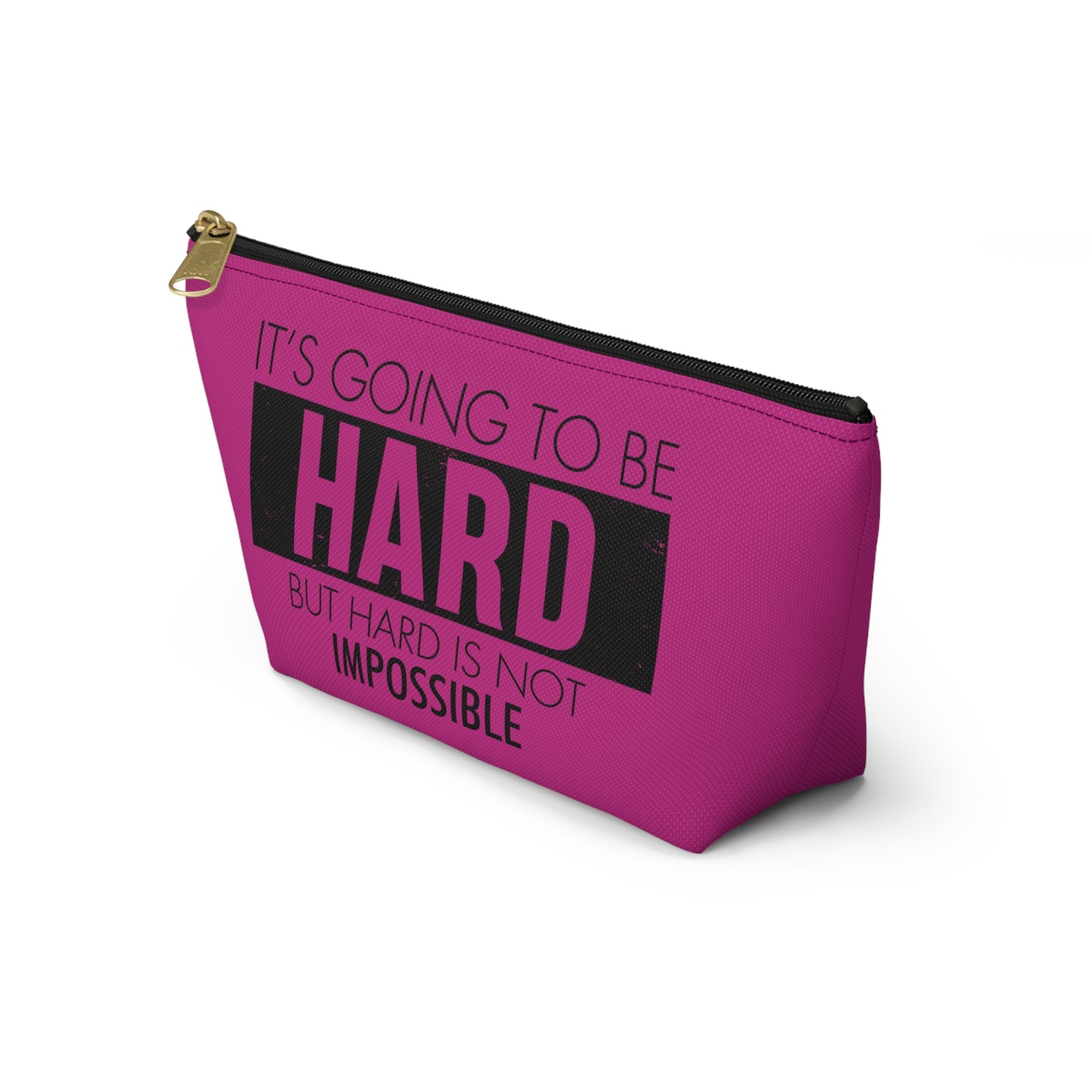 Fun trendy Motivational Accessory Pouch