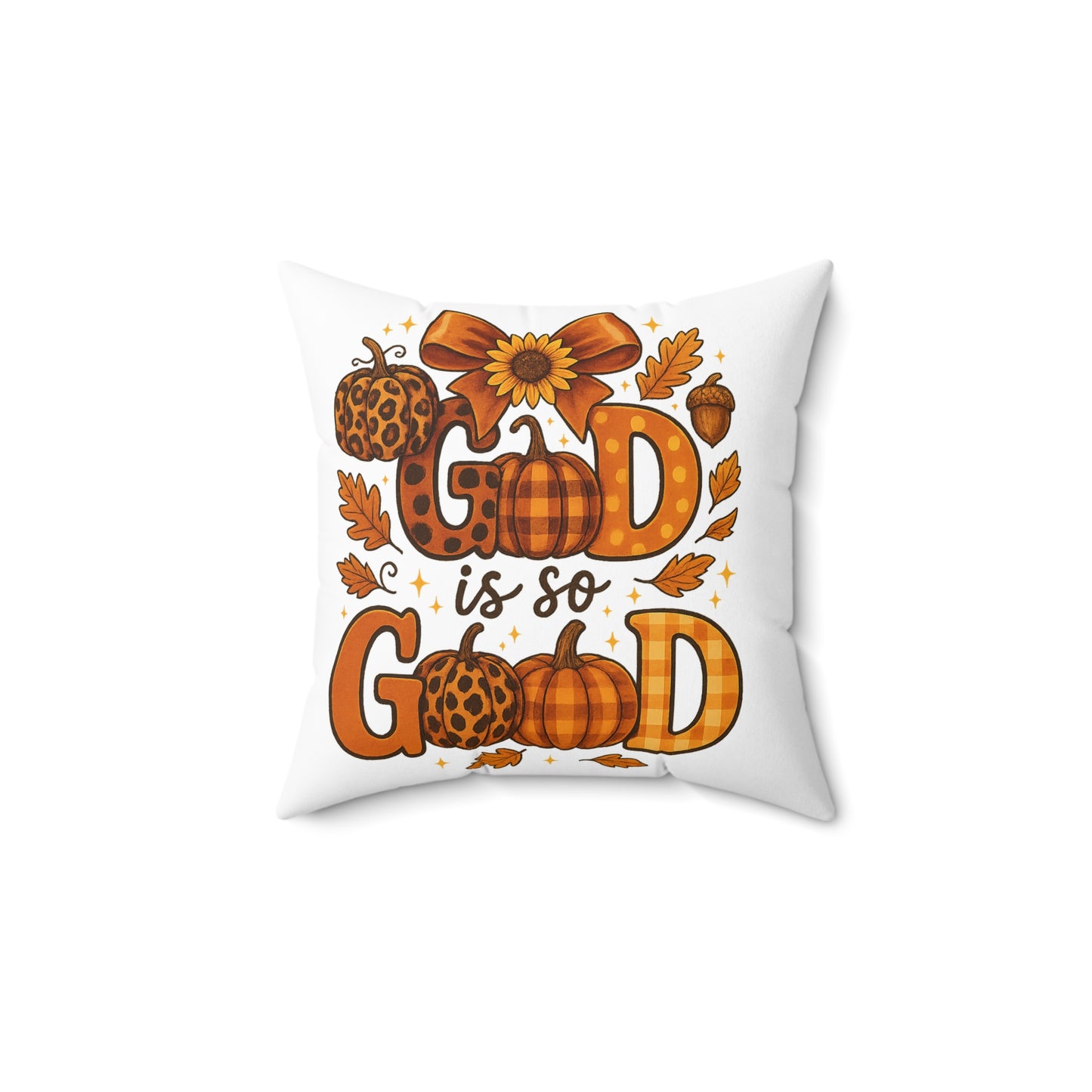 Fall Festive God is So Good Spun Polyester Square Pillow, Home Decor Accent, Personalized Cushion Cover, Thanksgiving Decoration, Autumn