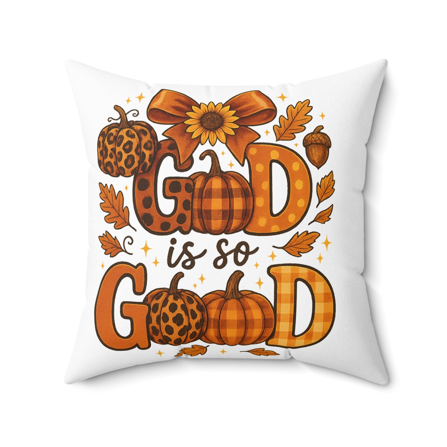 Fall Festive God is So Good Spun Polyester Square Pillow, Home Decor Accent, Personalized Cushion Cover, Thanksgiving Decoration, Autumn