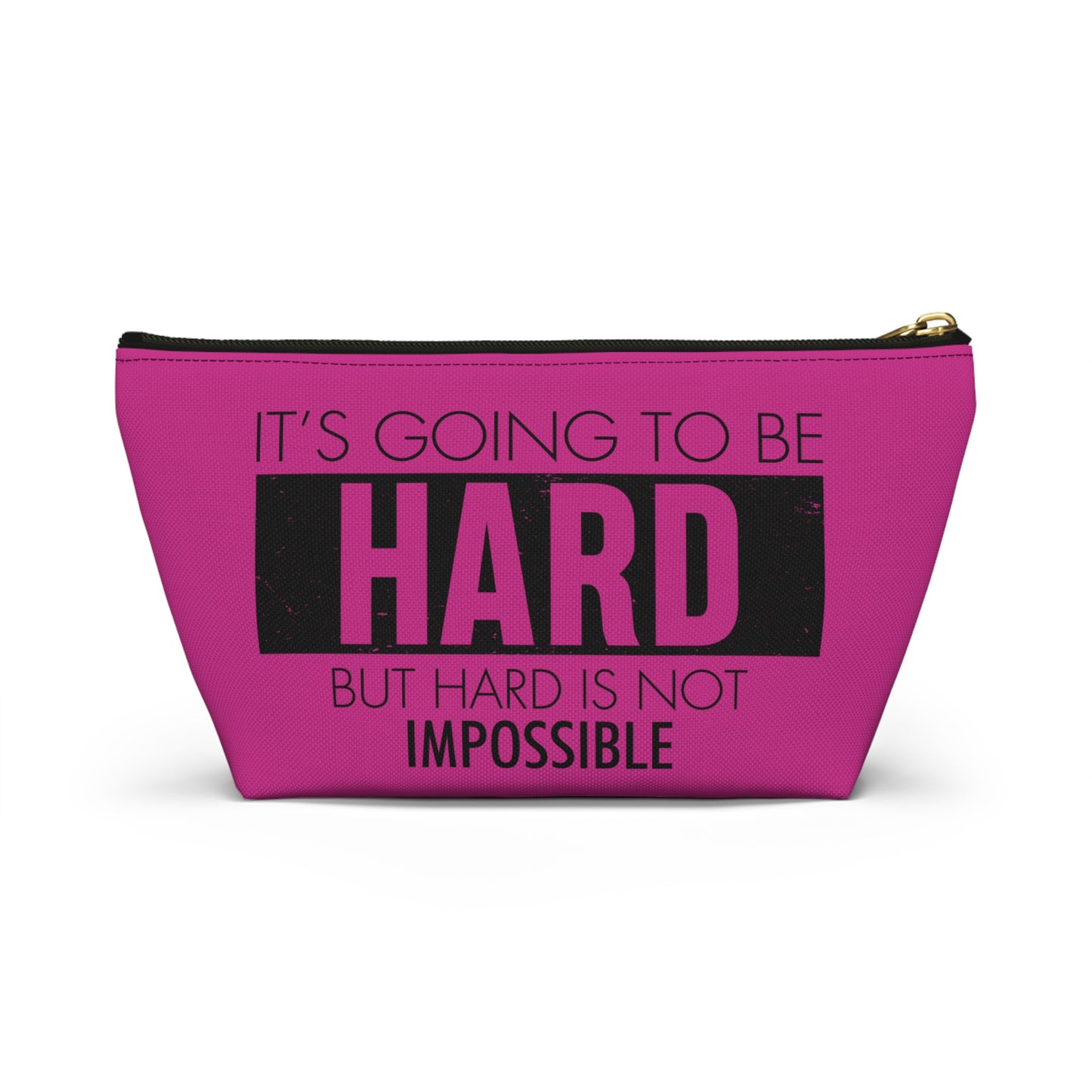 Fun trendy Motivational Accessory Pouch