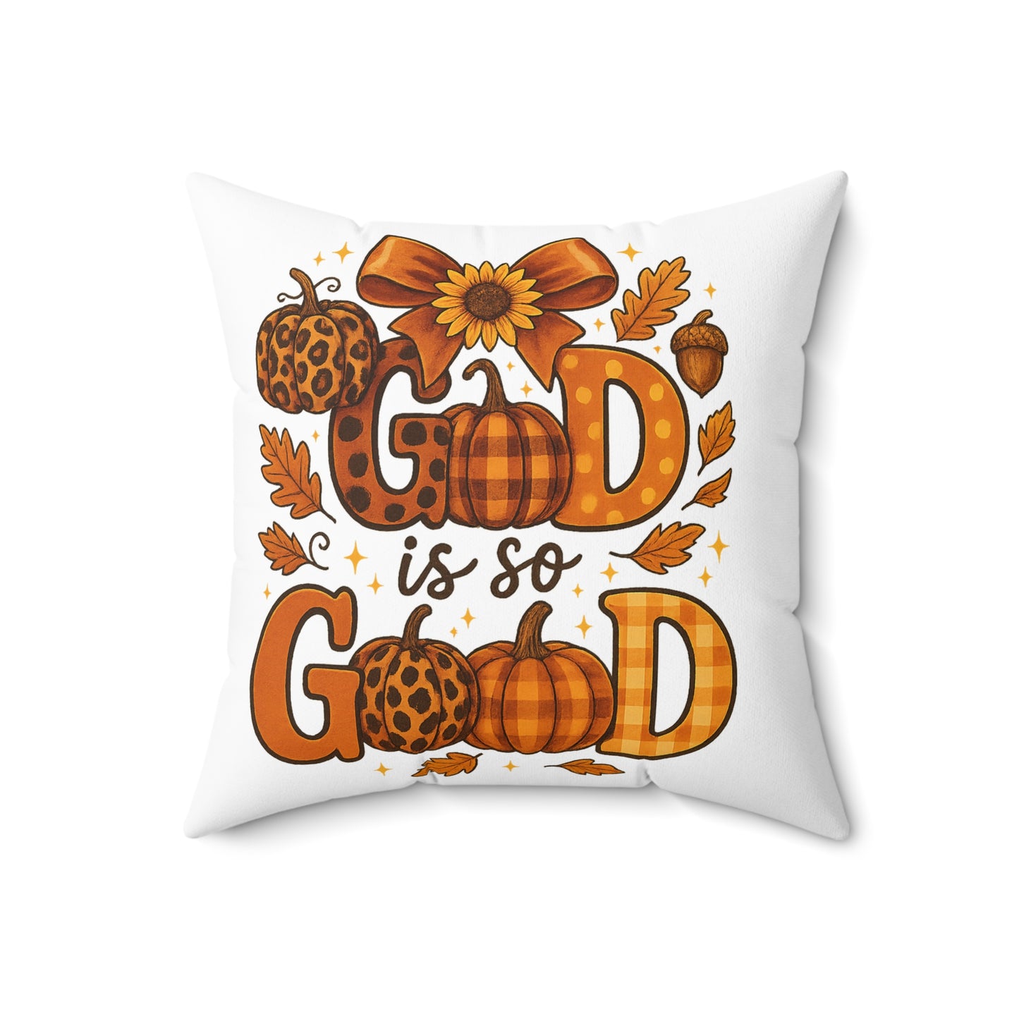 Fall Festive God is So Good Spun Polyester Square Pillow, Home Decor Accent, Personalized Cushion Cover, Thanksgiving Decoration, Autumn
