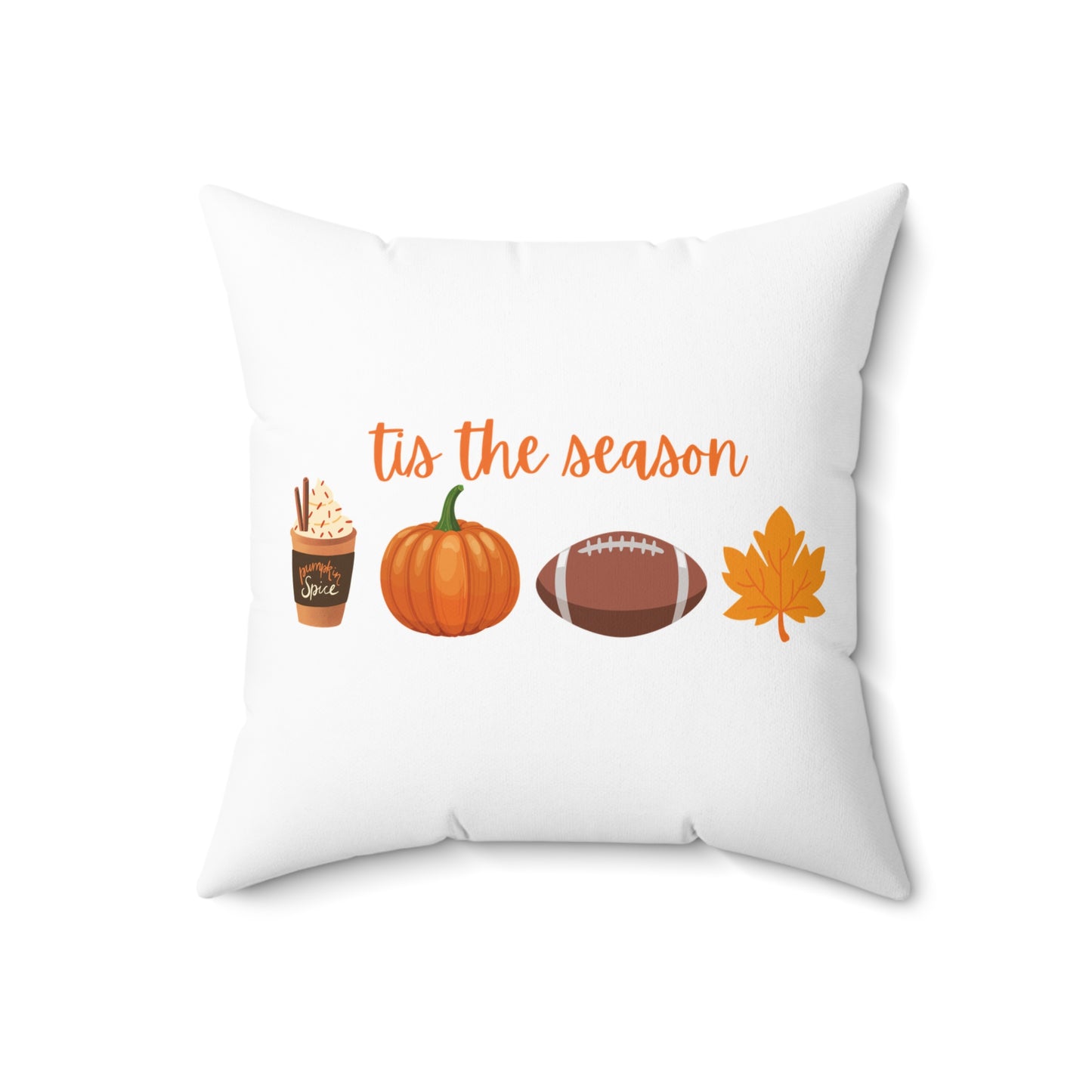 Autumn Decor Pillow, 'Tis the Season Square Cushion, Fall Home Decor, Pumpkin Pillow, Cozy Living Room Accessory, Seasonal Throw Pillow