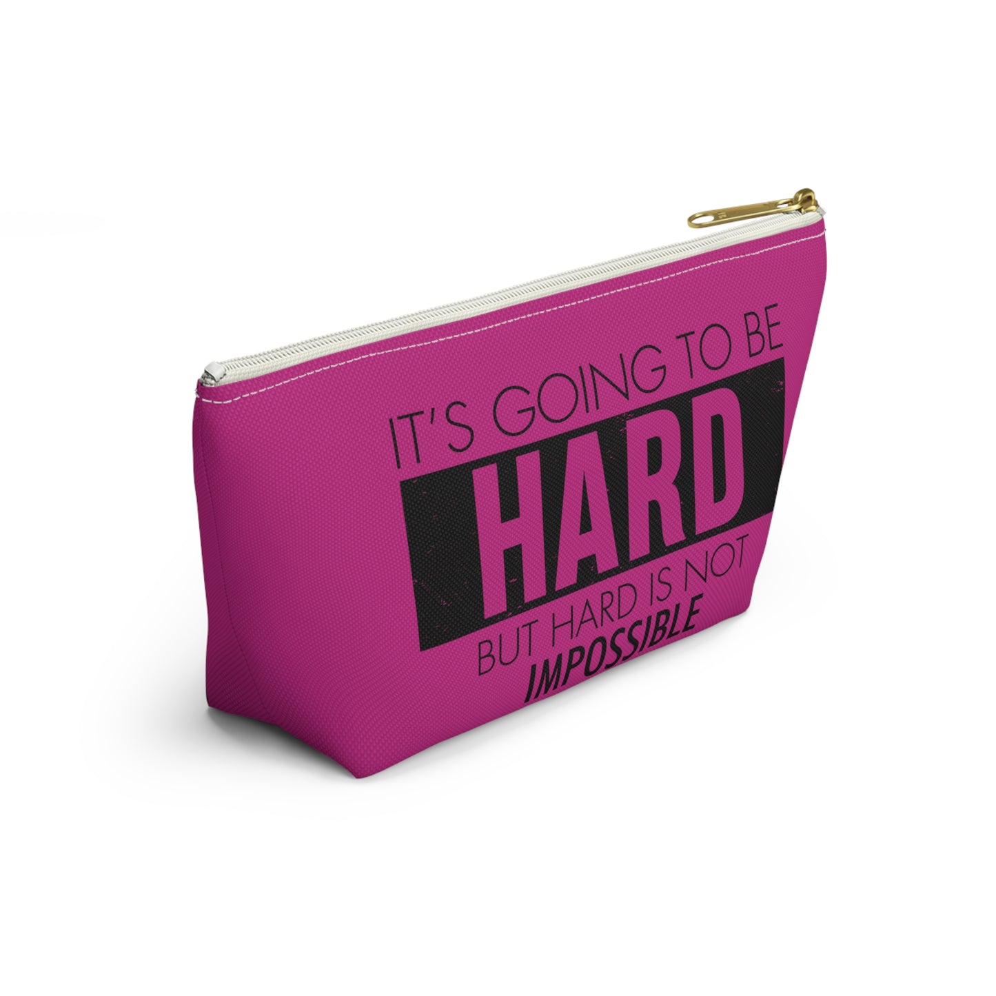 Fun trendy Motivational Accessory Pouch