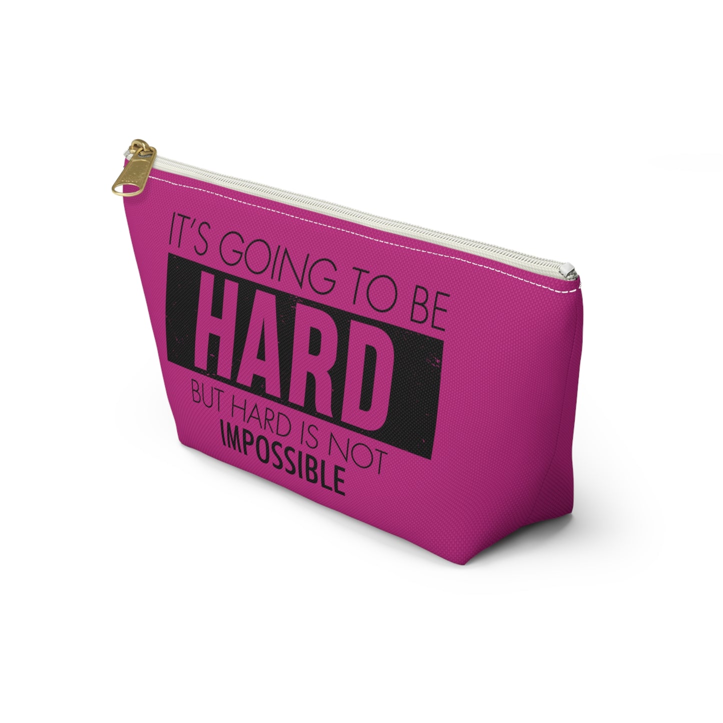 Fun trendy Motivational Accessory Pouch