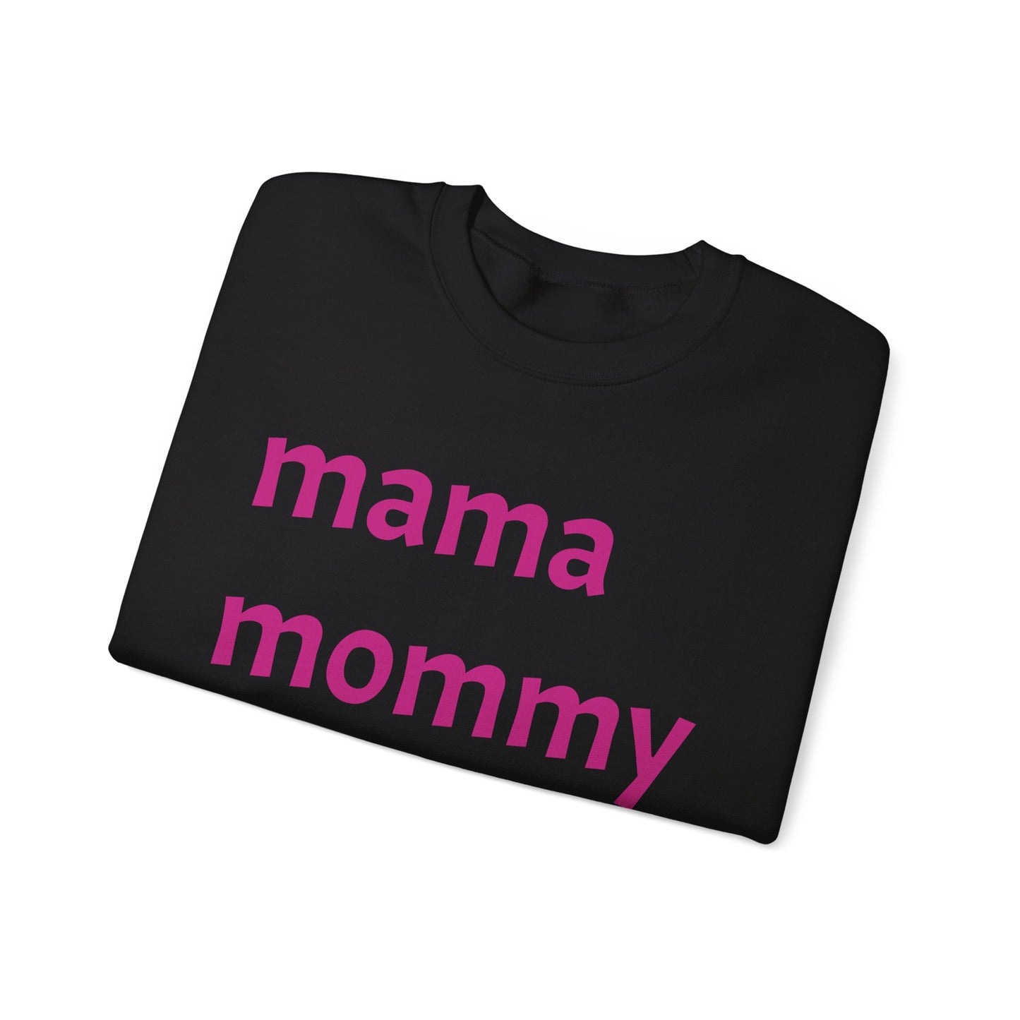 Mama Mommy Mom Bruh