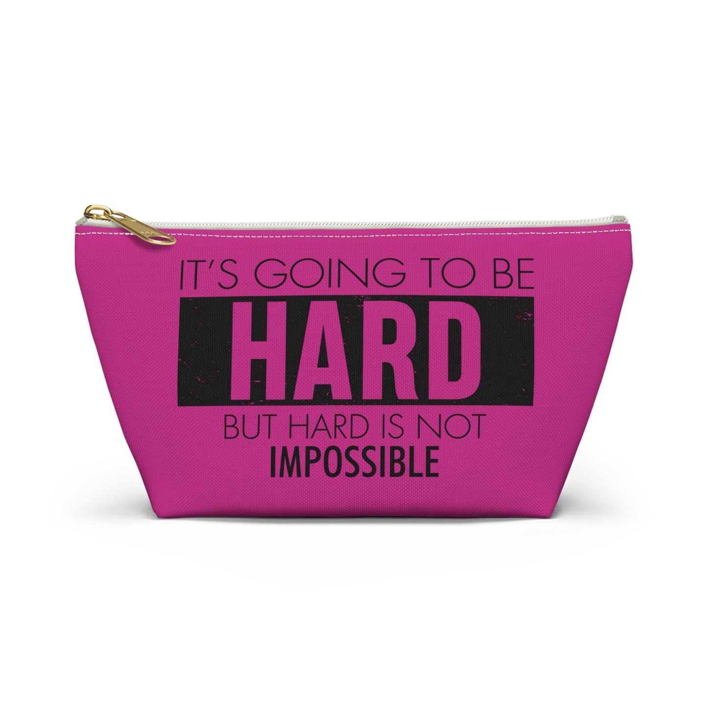 Fun trendy Motivational Accessory Pouch