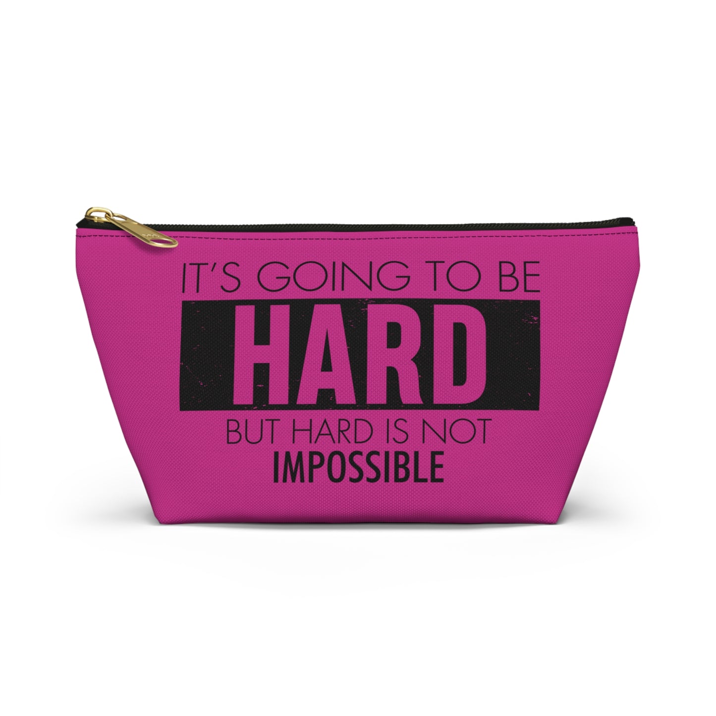 Fun trendy Motivational Accessory Pouch