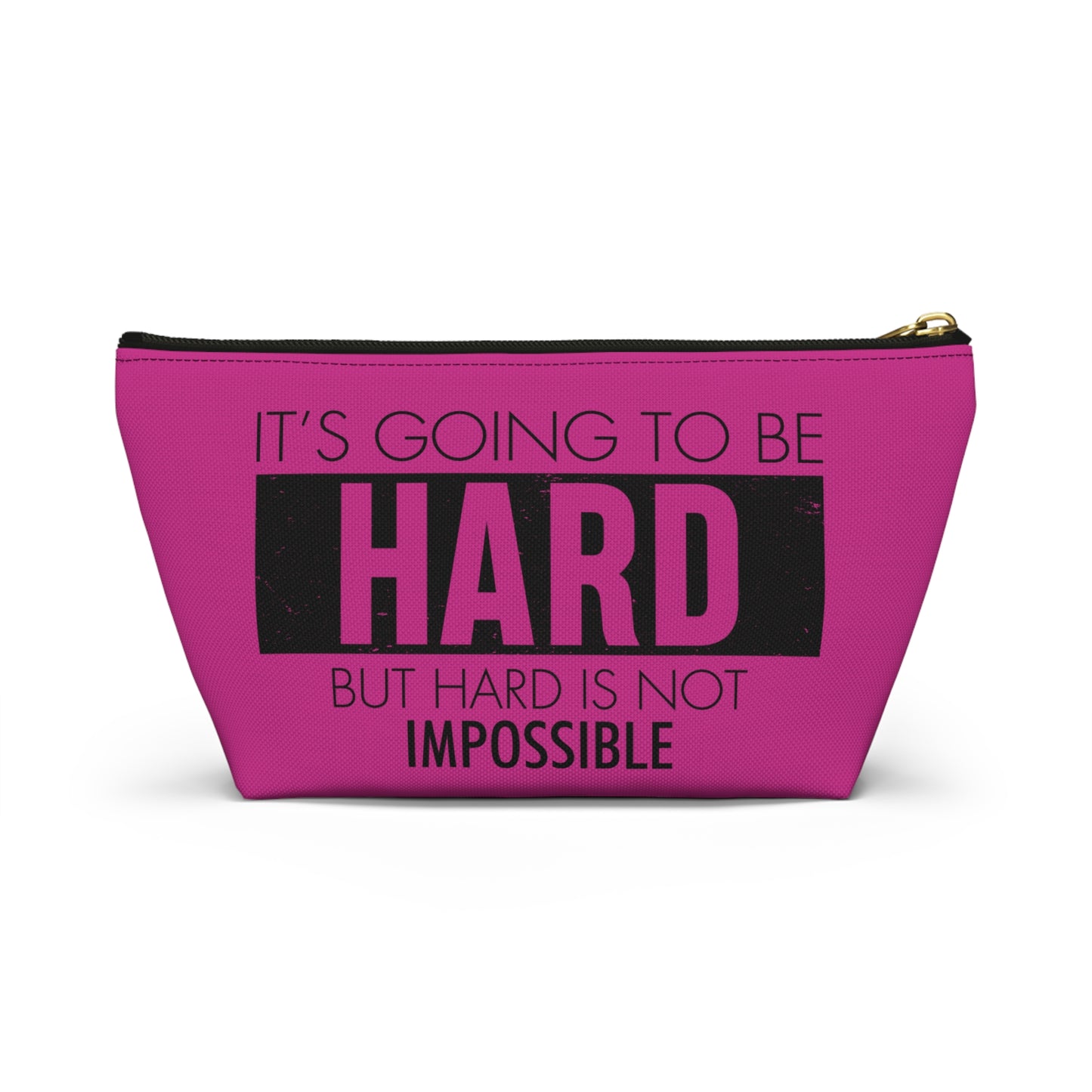 Fun trendy Motivational Accessory Pouch