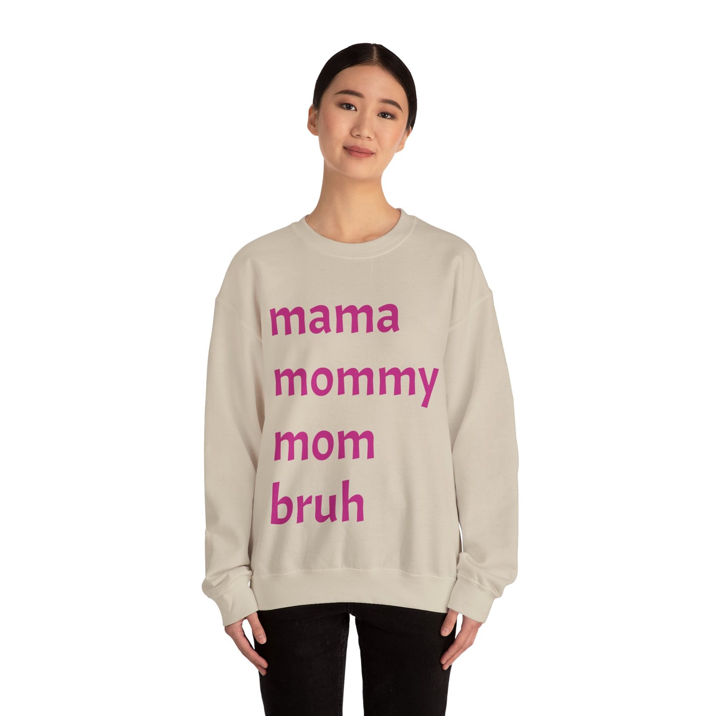 Mama Mommy Mom Bruh