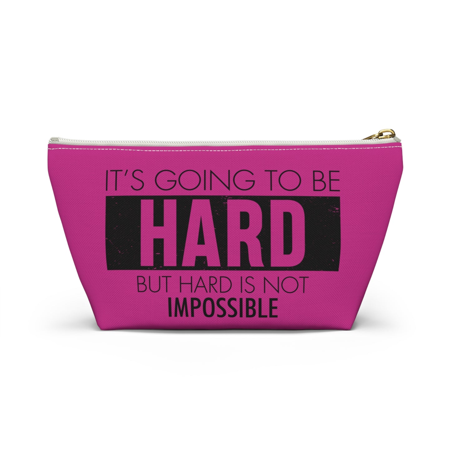 Fun trendy Motivational Accessory Pouch